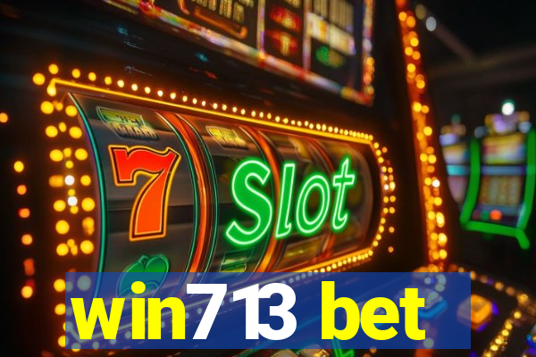 win713 bet